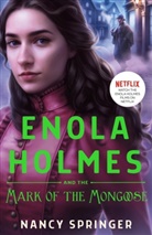 Nancy Springer - Enola Holmes and the Mark of the Mongoose