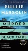 Phillip Margolin - Murder at Black Oaks