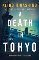 Keigo Higashino - A Death in Tokyo
