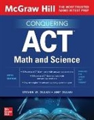 Amy Dulan, Steven Dulan, Steven W. Dulan - McGraw Hill Conquering ACT Math and Science, Fifth Edition