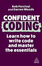 Rob Percival, Percival Rob, Darren Woods - Confident Coding
