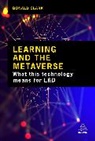 Donald Clark, Clark Donald - Learning and the Metaverse