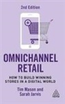 Sarah Jarvis, Miya Knights, Tim Mason, Mason Tim - Omnichannel Retail