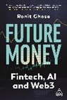Ronit Ghose - Future Money