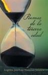 Ángeles Josefina Almenas Velasco - Poemas De La Tercera Edad