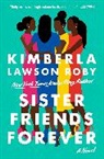 Kimberla L Roby, Kimberla Lawson Roby - Sister Friends Forever