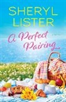Sheryl Lister, Lister Sheryl - A Perfect Pairing