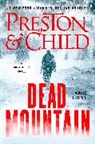 Lincoln Child, Douglas Preston, Douglas/ Child Preston - Dead Mountain