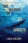 Laila Halaby - The Weight of Ghosts