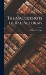 Anthony Trollope - The Macdermots of Ballycloran