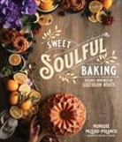 Monique Polanco - Sweet Soulful Baking