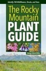 George Oxford Miller - The Rocky Mountain Plant Guide