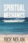 Rick Nolan - Spiritual Mechanics