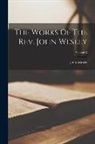 John Wesley - The Works Of The Rev. John Wesley; Volume 2
