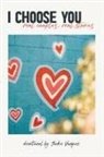 Jackie Vazquez - I Choose You...: real couples, real stories