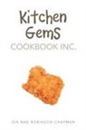 Ida Mae Robinson Chapman - Kitchen Gems Cookbook Inc