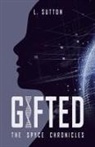L. Sutton - Gifted