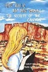 Tami S. Hritzay - The Hole in the Wall: The Secrets of the Canyon Volume 3