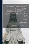 Catholic Church, Henry Marriott Bannister, Biblioteca Apostolica Vaticana Mss - "Missale Gothicum," a Gallican sacramentary, ms. Vatican. Regin. Lat. 317; Volume 2