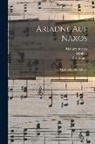 Molière, Otto Singer, Richard Strauss - Ariadne Auf Naxos: Oper In Einem Aufzuge