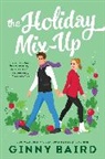 Ginny Baird - The Holiday Mix-Up