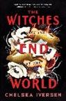 Chelsea Iversen - The Witches at the End of the World