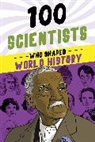 Parkin Geo, John Hudson Tiner, Tiner John Hudson, Geo Parkin - 100 Scientists Who Shaped World History