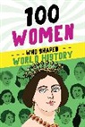 Sarah Gancho, Gail Meyer Rolka, Rolka Gail Meyer, Sarah Gancho - 100 Women Who Shaped World History