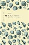 Colette, Ramon Folch I Camarasa - El blat tendre