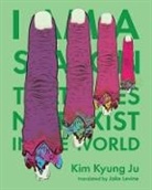 Kim Kyung Ju - I Am a Season That Does Not Exist in the World