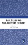 Keith Ka-fu Chan, Keith Ka-fu Chan - Paul Tillich and Sino-Christian Theology