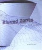 Peter Eisenman - Blurred Zones