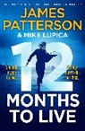 James Patterson, Patterson James - 12 Months to Live