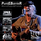 Punt E Barrier, Marco Zappa - Marco Zappa & Friends - PuntEBarrieR, 1 Audio-CD (Hörbuch)