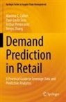 Maxime C Cohen, Maxime C. Cohen, Paul-Emile Gras, Arthu Pentecoste, Arthur Pentecoste, Renyu Zhang - Demand Prediction in Retail