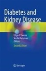 Batuman, Vecihi Batuman, Edgar V. Lerma, Edgar V Lerma - Diabetes and Kidney Disease