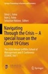Ioan ¿. Fotea, Ioan S. Fotea, Silvia L. Fotea, Ioan S Fotea, Sebastian V¿duva, Sebastian Vaduva - Navigating Through the Crisis - A special Issue on the Covid 19 Crises