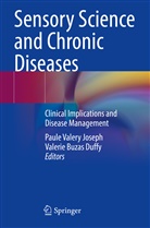 Buzas Duffy, Valerie Buzas Duffy, Paule Valery Joseph, Paule Valery Joseph - Sensory Science and Chronic Diseases