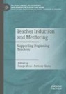 Clarke, Anthony Clarke, Juanjo Mena - Teacher Induction and Mentoring