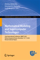 Dmitry Balandin, Konstantin Barkalov, Iosif Meyerov - Mathematical Modeling and Supercomputer Technologies