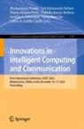 Prafulla Kumar Behera, Sung-Bae Cho, Carlos A. Coello Coello, Satchidananda Dehuri, Mrutyunjaya Panda, Manas Ranjan Patra... - Innovations in Intelligent Computing and Communication