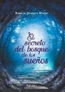 Rosario Jiménez Roque - El secreto del bosque de los sueños