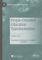 Zhaohui Chu - People-Oriented Education Transformation