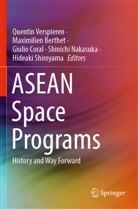 Maximilien Berthet, Giulio Coral, Giulio Coral et al, Shinichi Nakasuka, Hideaki Shiroyama, Quentin Verspieren - ASEAN Space Programs