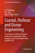 M C Deo, M. C. Deo, Vijay P Singh, Vijay P. Singh, P. V. Timbadiya - Coastal, Harbour and Ocean Engineering