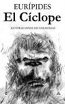 Eurípides, Onésimo Colavidas - El Cíclope