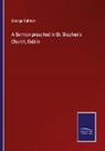 George Salmon - A Sermon preached in St. Stephen's Church, Dublin