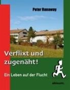 Peter Runaway - Verflixt und zugenäht!