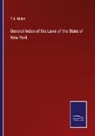 T. S. Gillett - General Index of the Laws of the State of New York