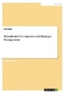 Anonym, Anonymous - Manchester City Analysis and Strategic Management